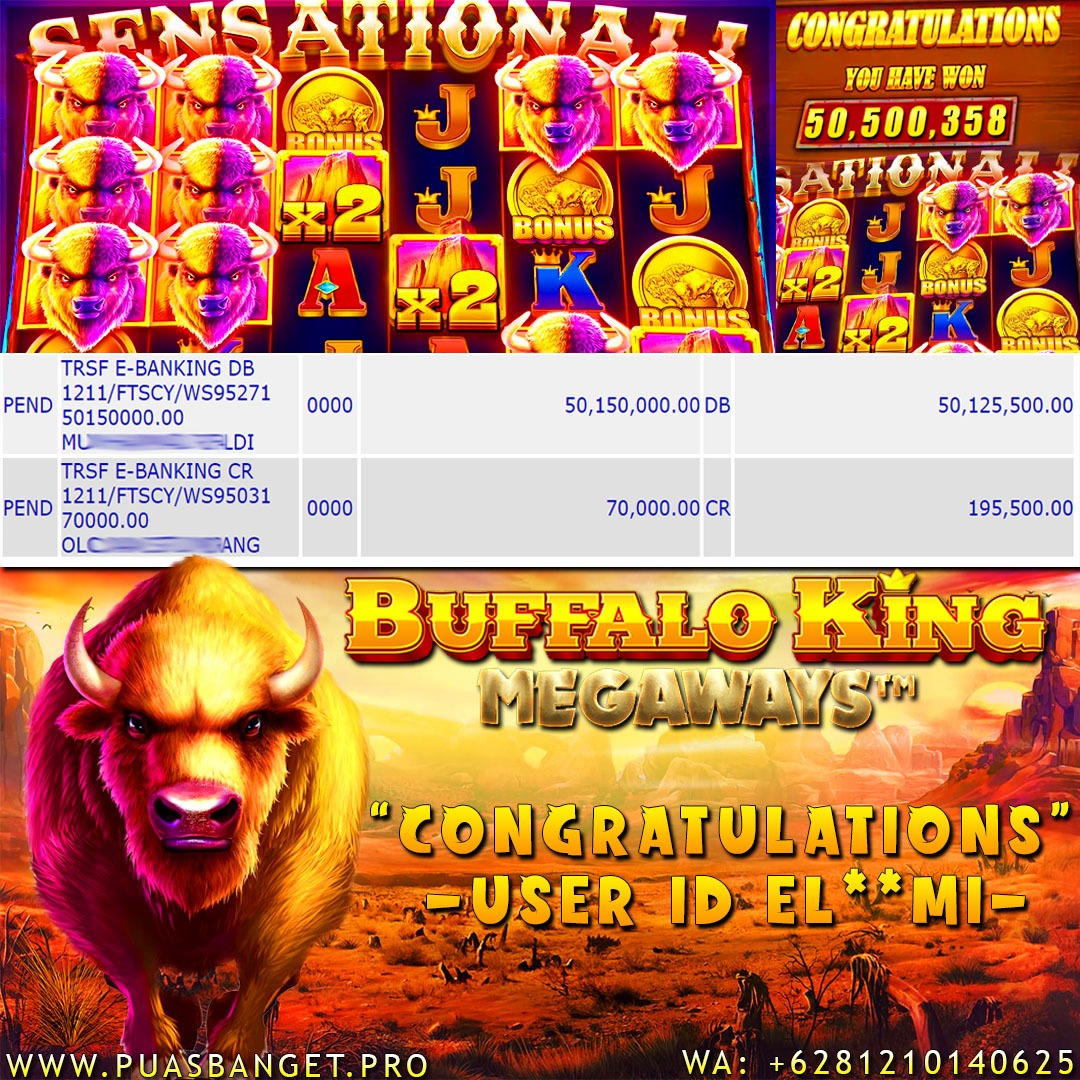 BUKTI WD PUASBET 12 NOV 2023 (JACKPOT Buffalo King Megaways  Rp. 50.150.000 – LUNAS)