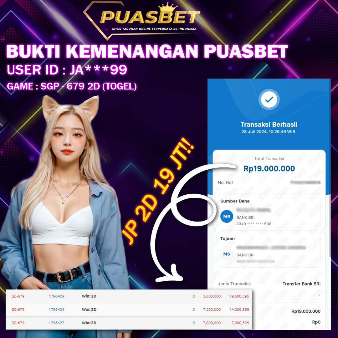 BUKTI WD PUASBET 28  JULI 2024 ( SGP – 679 2D TOGEL  ) Rp 19,000,000 – LUNAS)