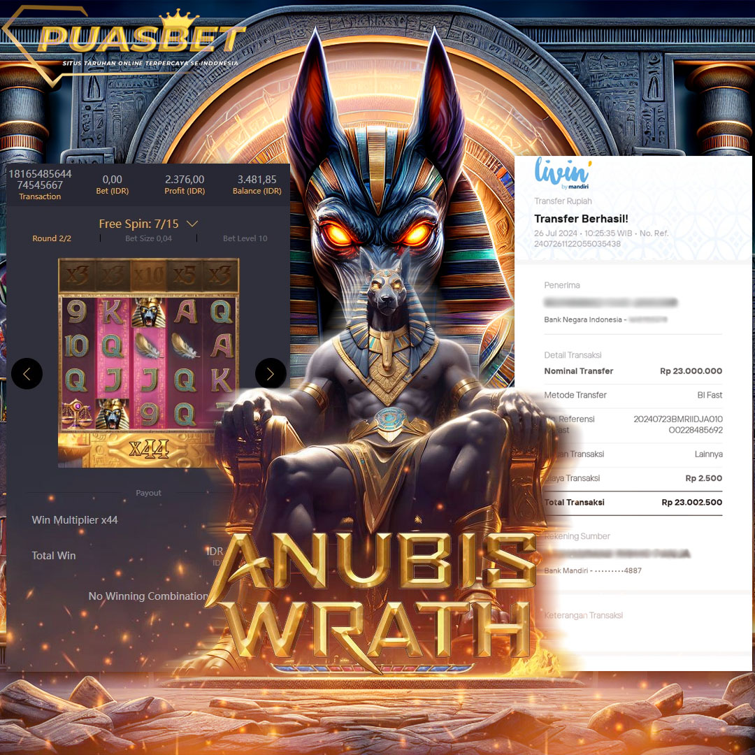 BUKTI WD PUASBET 26  JULI 2024 ( Anubis Wrath Pgsoft ) Rp 23,000,000 – LUNAS)