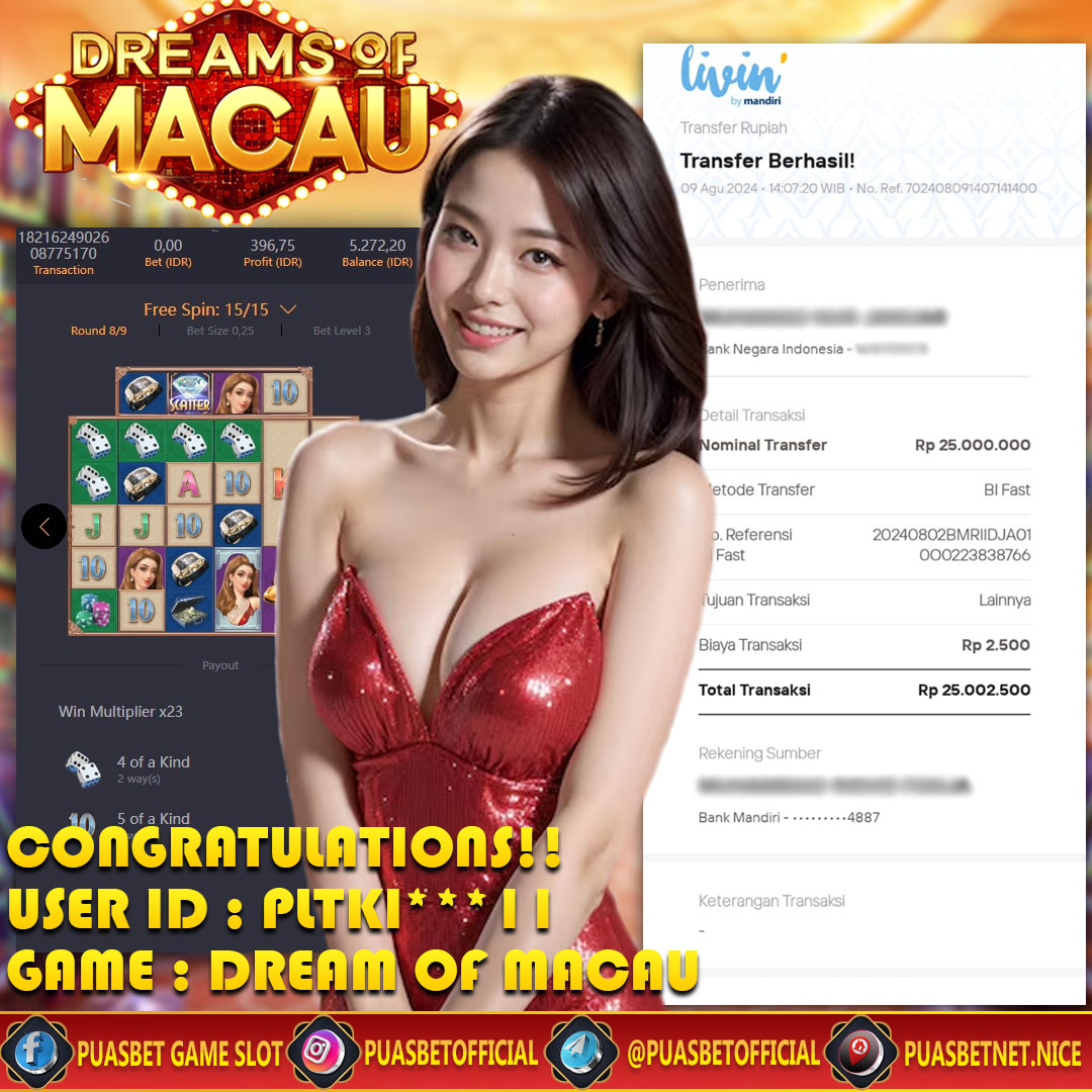 BUKTI WD PUASBET 09 AGUSTUS 2024 ( Dreams of Macau Pgsoft) Rp 25,000,000 – LUNAS)