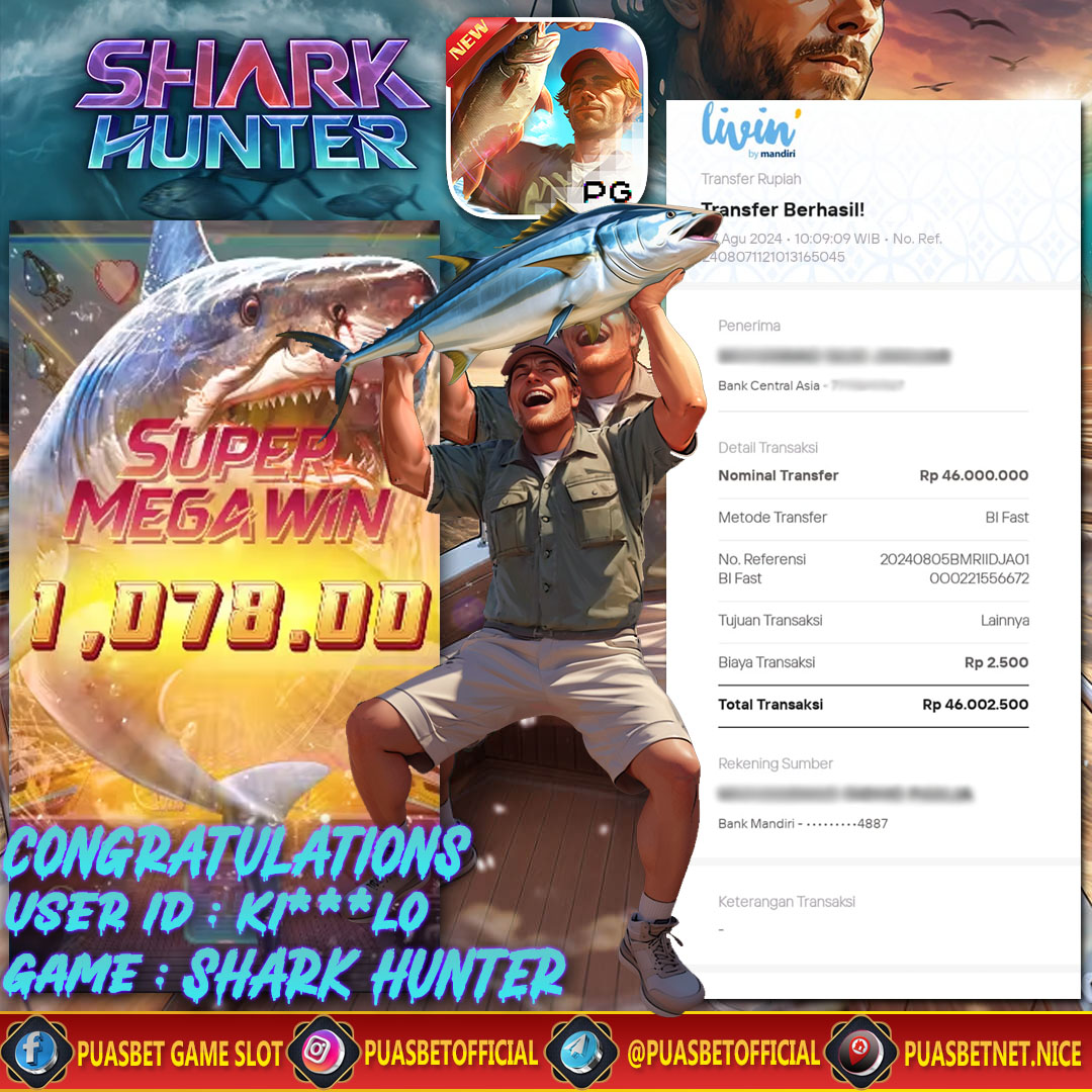 BUKTI WD PUASBET 07 AGUSTUS 2024 ( Shark Hunter Pgsoft) Rp 46,000,000 – LUNAS)