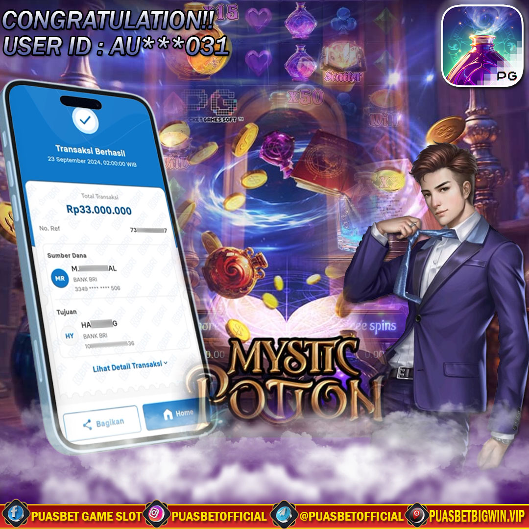 BUKTI WD PUASBET 23 SEPTEMBER 2024 ( Mystic Potion Pg Soft  ) Rp 33,000,000 – LUNAS)