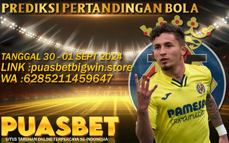 PREDIKSI BOLA PUASBET 30 – 01 SEPT 2024