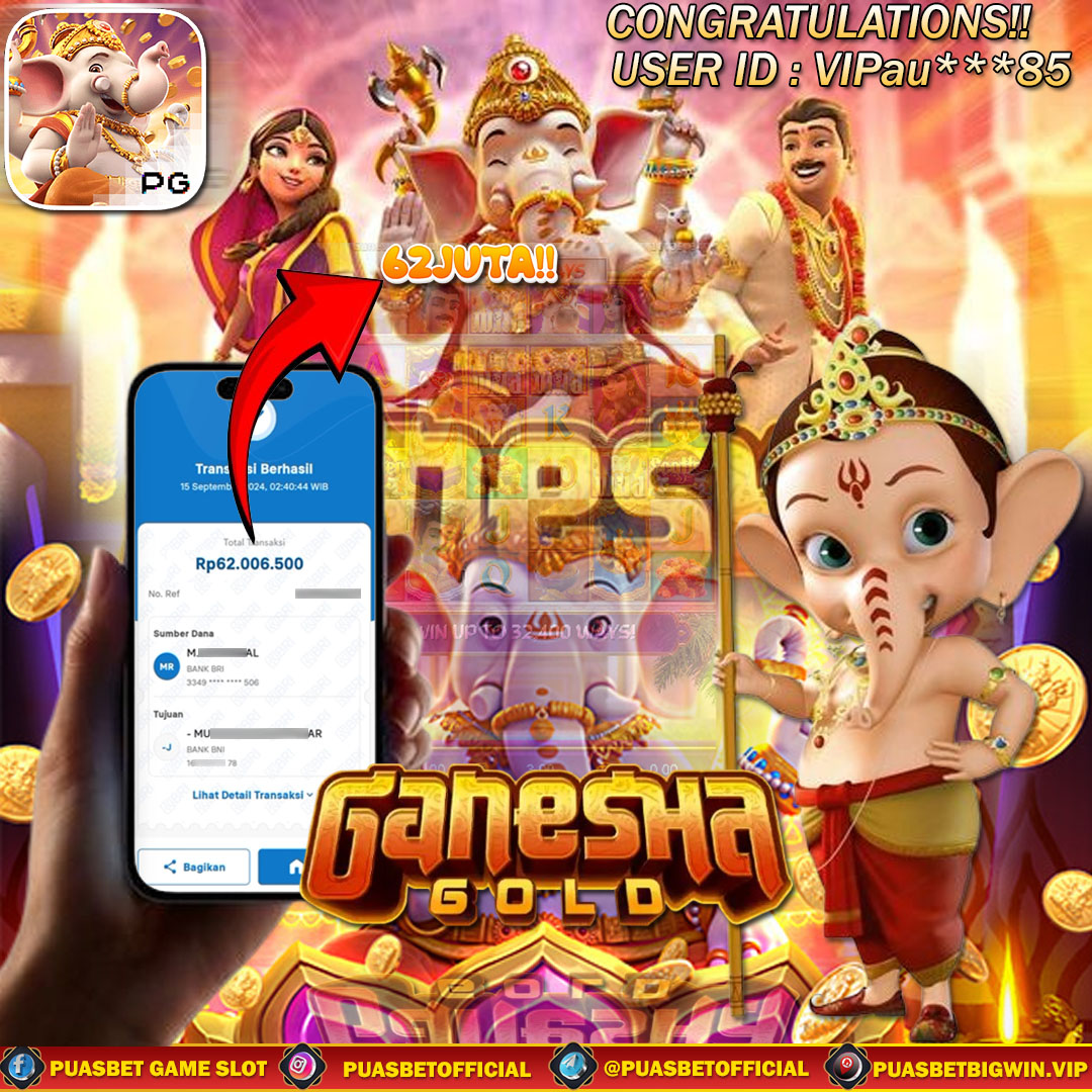 BUKTI WD PUASBET 15 SEPTEMBER 2024 ( Ganesha Gold PGSOFT  ) Rp 62,000,000 – LUNAS)