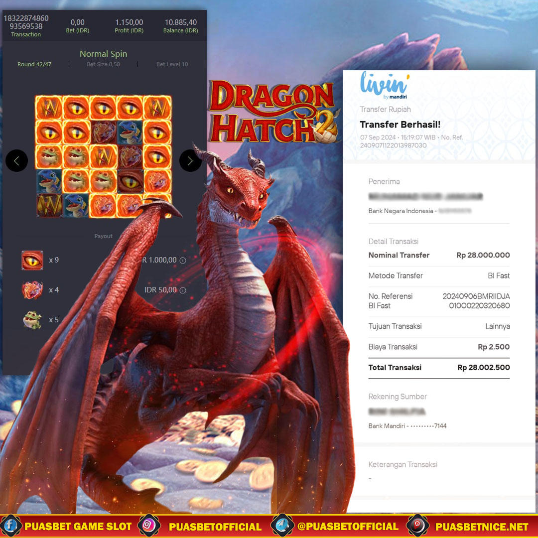 BUKTI WD PUASBET 07 SEPTEMBER 2024 ( Dragon Hatch 2 Pg Soft ) Rp 28,000,000 – LUNAS)