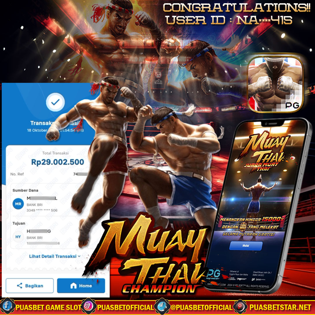 BUKTI WD PUASBET 18 OCTOBER 2024 ( Mua Thai Champion Pg Soft ) Rp 29.000.000 – LUNAS)