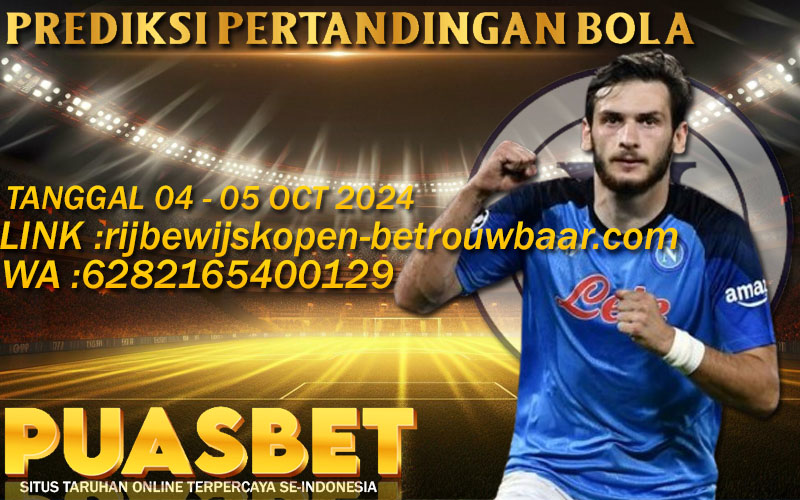 PREDIKSI BOLA PUASBET 04 – 05 OCTOBER 2024