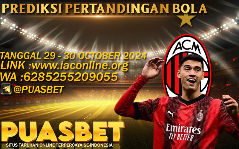 PREDIKSI BOLA PUASBET 29 – 30 OCTOBER 2024