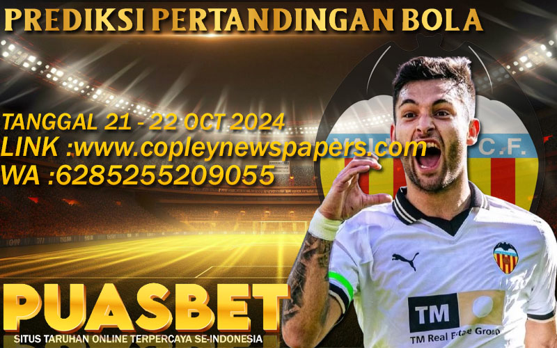 PREDIKSI BOLA PUASBET 21 – 22 OCTOBER 2024