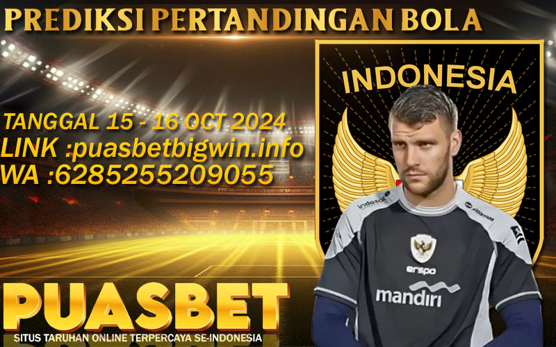 PREDIKSI BOLA PUASBET 15 – 16 OCTOBER 2024