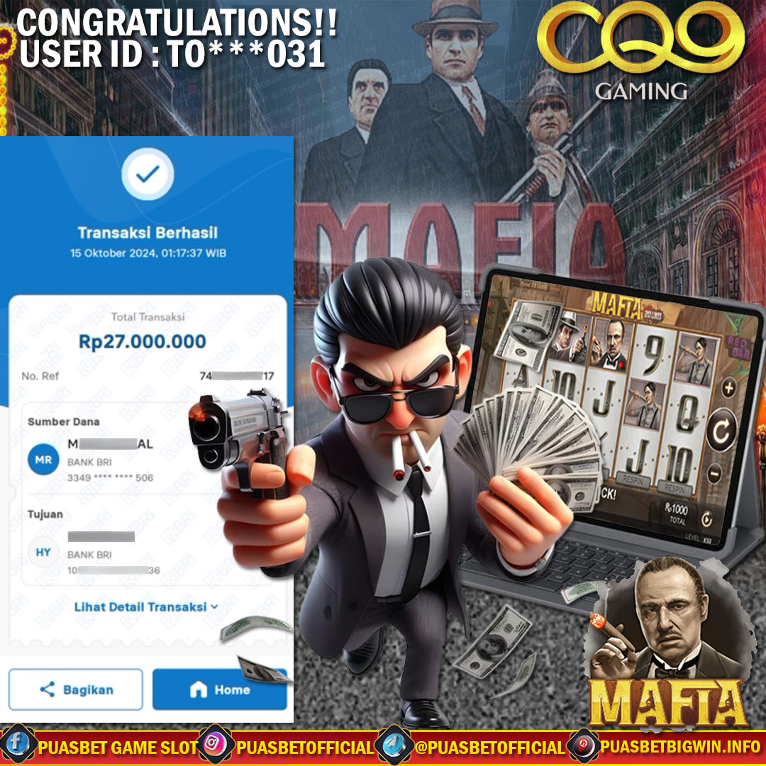 BUKTI WD PUASBET 15 OCTOBER 2024 ( Mafia CQ9 Gaming ) Rp 27.000.000 – LUNAS)