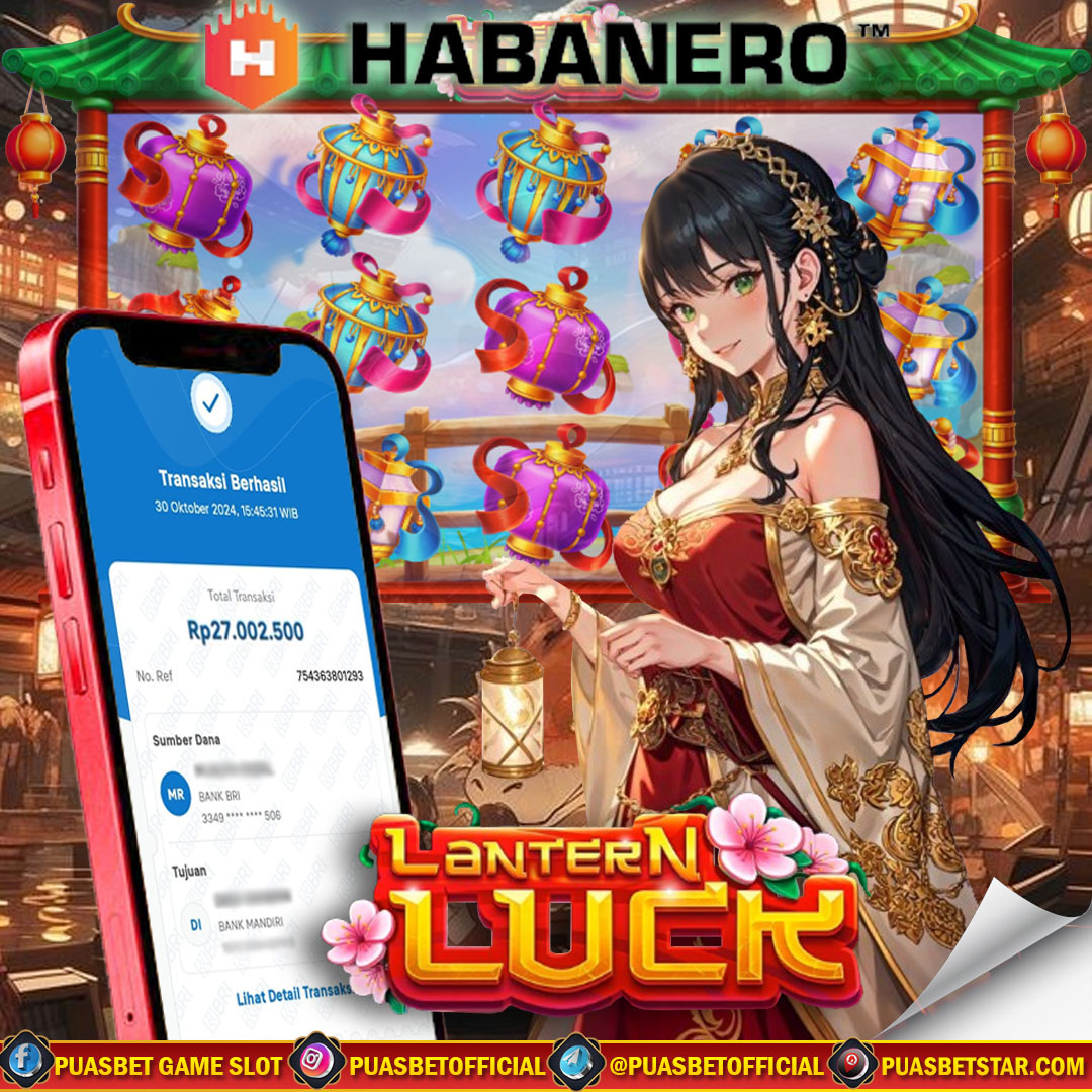 BUKTI WD PUASBET 30 OCTOBER 2024 ( Lantern Luck Habanero ) Rp 27.000.000 – LUNAS)