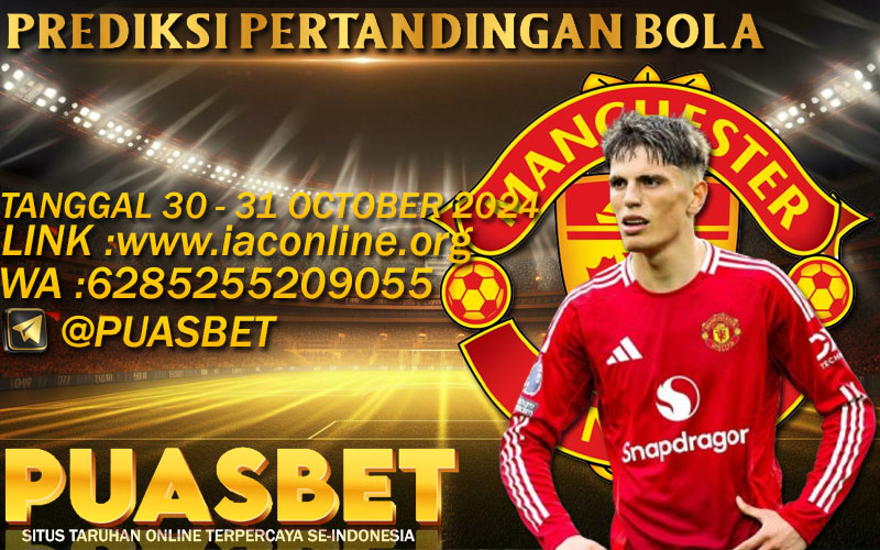 PREDIKSI BOLA PUASBET 30 – 31 OCTOBER 2024