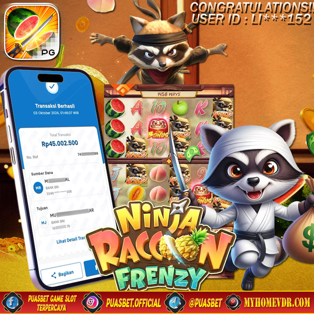 BUKTI WD PUASBET 03 OCTOBER 2024 ( Ninja Raccoon Frenzy Pg Soft  ) Rp 45.000.000 – LUNAS)