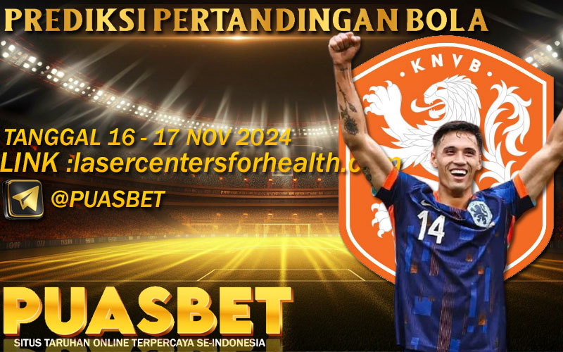 PREDIKSI BOLA PUASBET 16 – 17 – NOVEMBER 2024