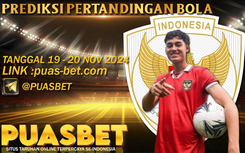 PREDIKSI BOLA PUASBET 19 – 20 – NOVEMBER 2024