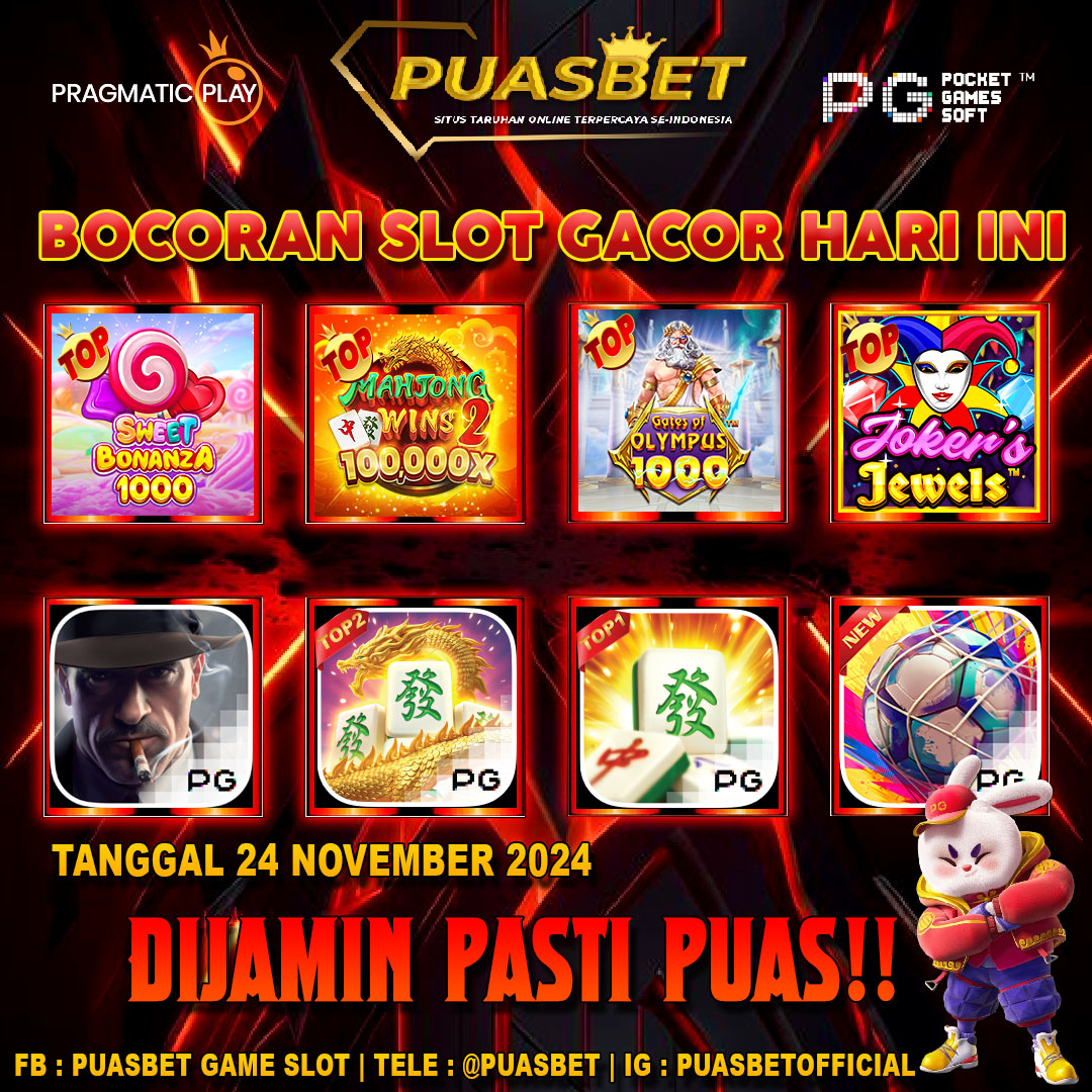 INFO SLOT GACOR PUASBET 24 SEPTEMBER 2024