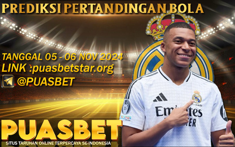 PREDIKSI BOLA PUASBET 05 – 06 – NOVEMBER 2024