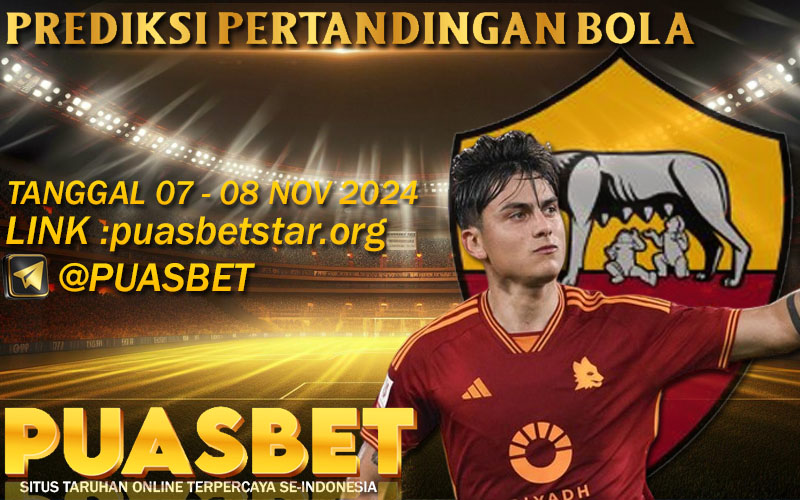 PREDIKSI BOLA PUASBET 07 – 08 – NOVEMBER 2024