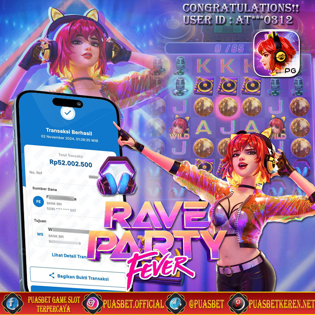 BUKTI WD PUASBET 02 SEPTEMBER 2024 ( RAve Party Fever Pgsoft ) Rp 52.000.000 – LUNAS)