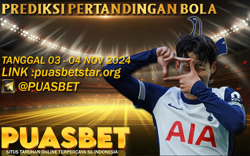 PREDIKSI BOLA PUASBET 03 – 04 – NOVEMBER 2024