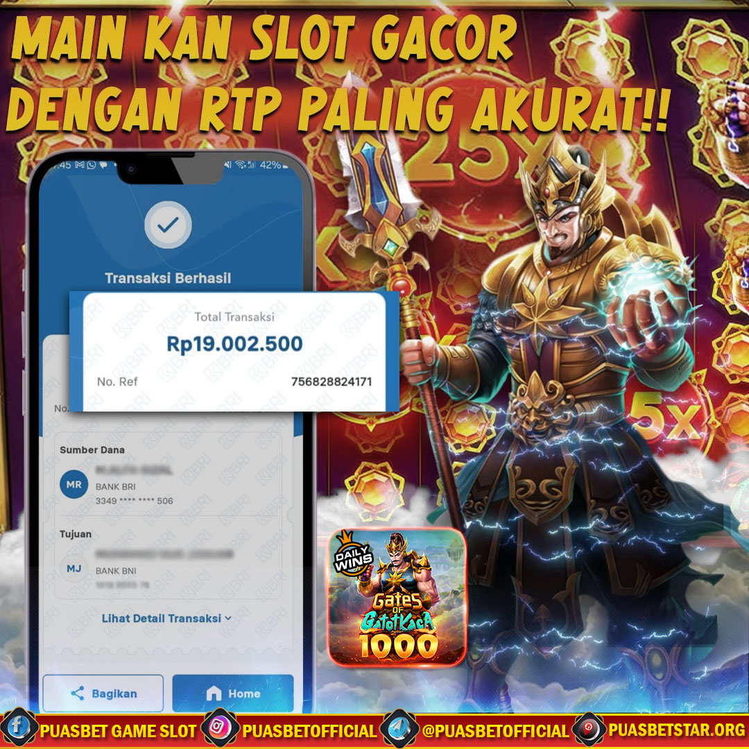 BUKTI WD PUASBET 06 NOVEMBER 2024 ( Gates of Gatot Kaca 1000 Pragmatic play ) Rp 19.000.000 – LUNAS)