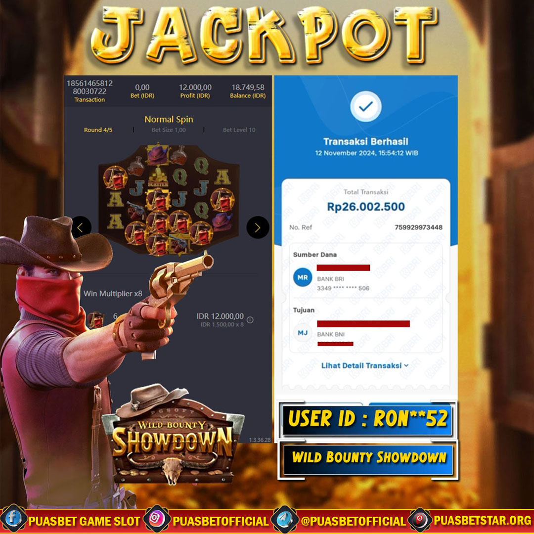 BUKTI WD PUASBET 12 NOVEMBER 2024 (Wild Bounty Showdown Pgsoft) Rp 26.000.000 – LUNAS)