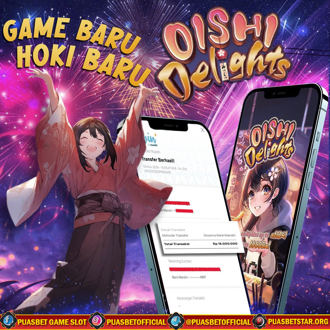 BUKTI WD PUASBET 03 SEPTEMBER 2024 (Oishi Delights Pgsoft) Rp 15.000.000 – LUNAS)