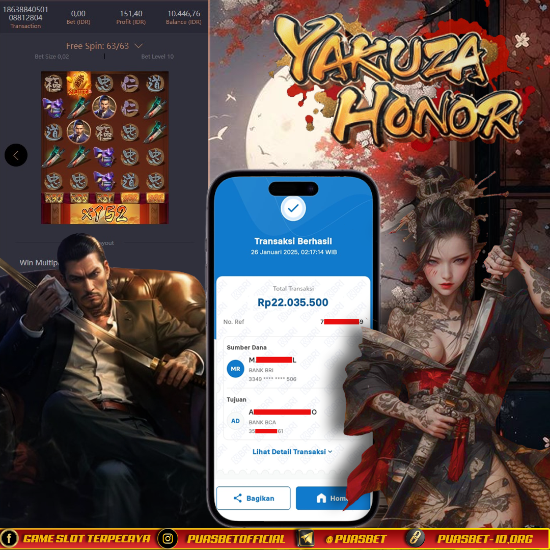 BUKTI WD PUASBET 26 JANUARY 2025(YAKUZA HONOR  PG SOFT) RP 22.000,000– LUNAS)