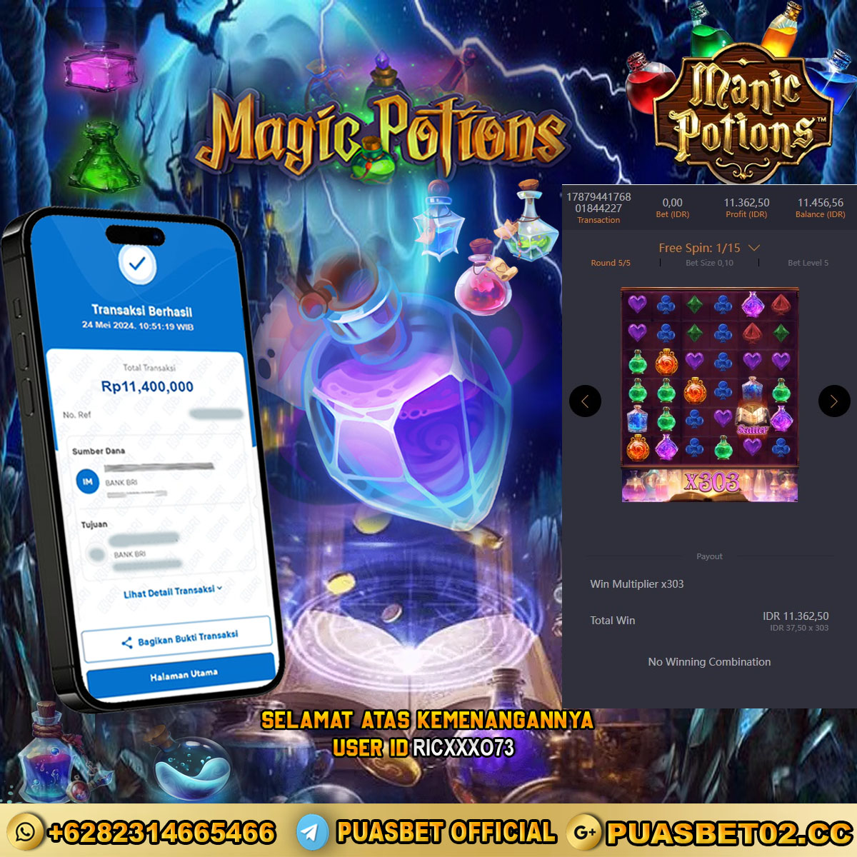 BUKTI WD PUASBET 24 MAY 2024 ( Magic potions ) Rp.11,400,000 – LUNAS)