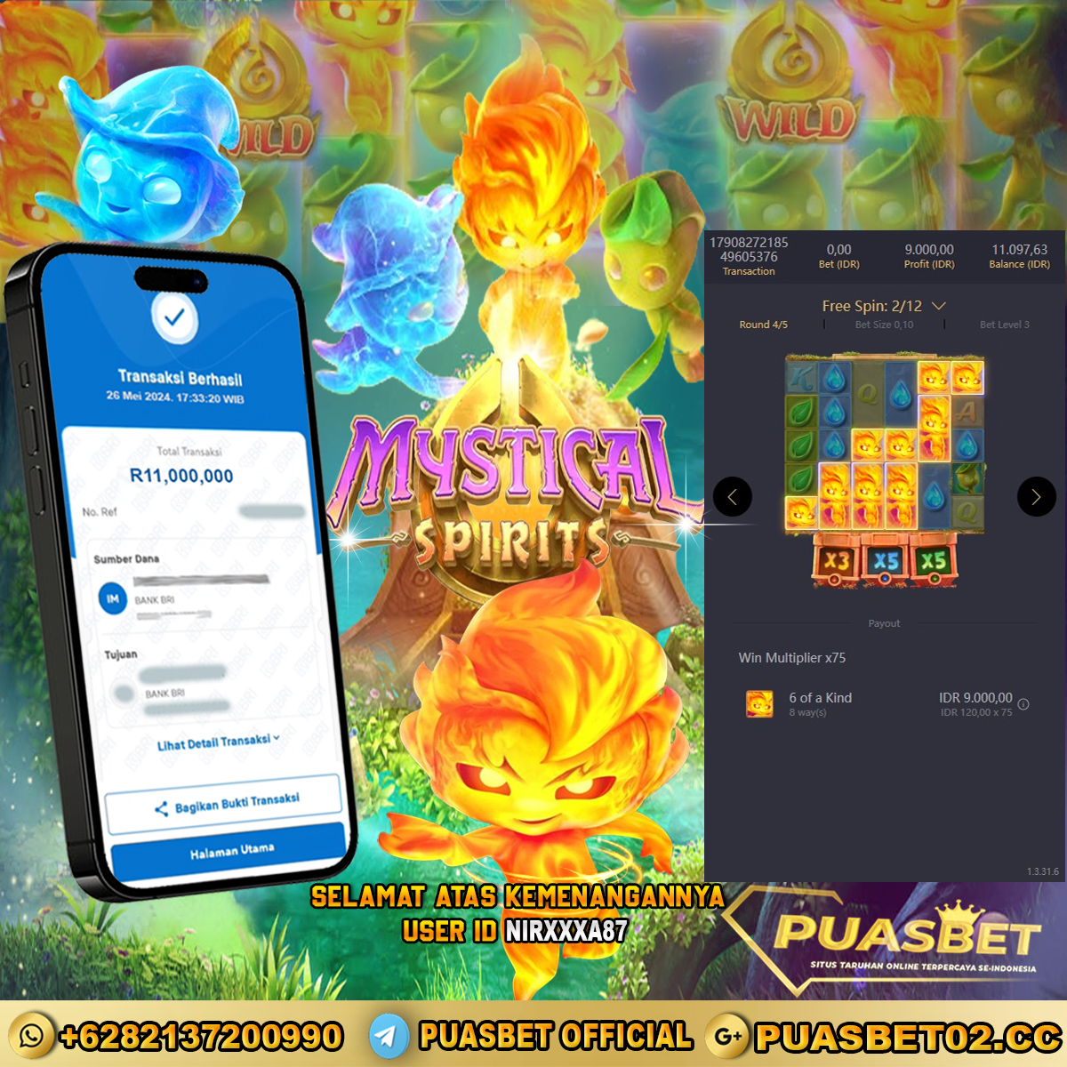 BUKTI WD PUASBET 26 MAY 2024 ( mystical spirits ) Rp.11,000,000 – LUNAS)